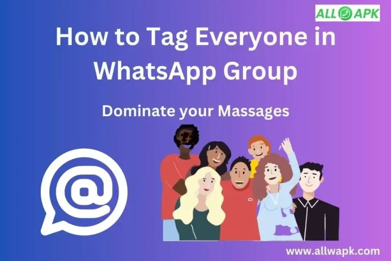 How to Tag Everyone in WhatsApp Group in 2024